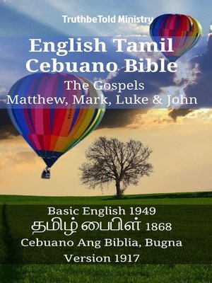 cover image of English Tamil Cebuano Bible--The Gospels--Matthew, Mark, Luke & John